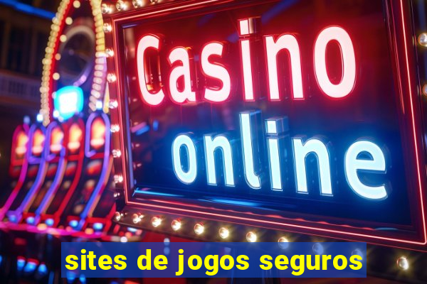 sites de jogos seguros